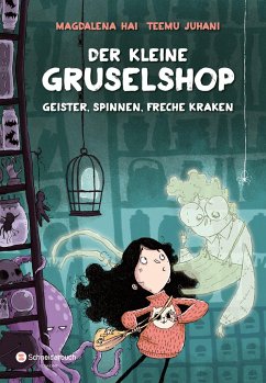 Geister, Spinnen, freche Kraken / Der kleine Gruselshop Bd.1 - Hai, Magdalena