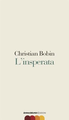 L'insperata (eBook, ePUB) - Bobin, Christian