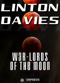 War-Lords of the Moon (eBook, ePUB)