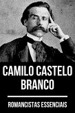 Romancistas Essenciais - Camilo Castelo Branco (eBook, ePUB)