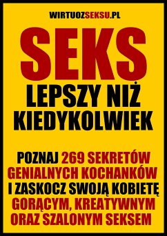 Seks lepszy niż kiedykolwiek (eBook, ePUB) - Wielki, Aleksander