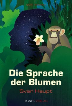 Die Sprache der Blumen (eBook, ePUB) - Haupt, Sven