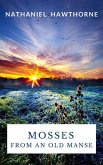 Mosses From an Old Manse (eBook, ePUB)