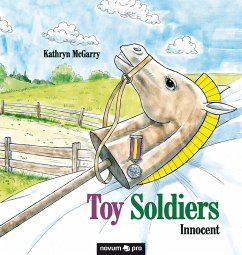 Toy Soldiers (eBook, PDF) - McGarry, Kathryn