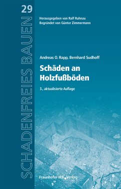 Schäden an Holzfußböden. (eBook, PDF) - Rapp, Andreas O.; Sudhoff, Bernhard