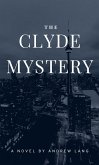 The Clyde Mystery (eBook, ePUB)