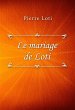 Le mariage de Loti (eBook, ePUB) - Bild 1