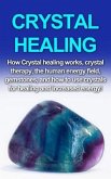 Crystal Healing (eBook, ePUB)