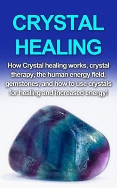 Crystal Healing (eBook, ePUB) - Rainey, Amber