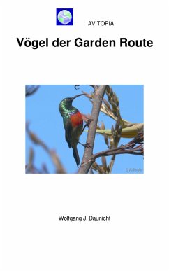 AVITOPIA - Vögel der Garden Route (eBook, ePUB) - Daunicht, Wolfgang
