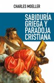 Sabiduría griega y paradoja cristiana (eBook, PDF)