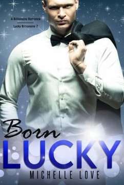 Born Lucky (eBook, ePUB) - Love, Michelle