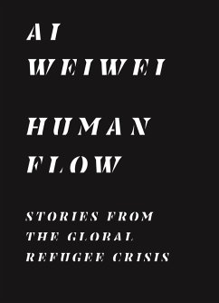 Human Flow (eBook, ePUB) - Weiwei, Ai