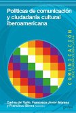 Políticas de comunicación y ciudadanía cultural iberoamericana (eBook, PDF)