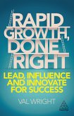 Rapid Growth, Done Right (eBook, ePUB)