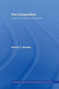 The Corporation (eBook, ePUB) - Mueller, Dennis