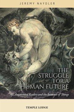 The Struggle for a Human Future (eBook, ePUB) - Naydler, Jeremy