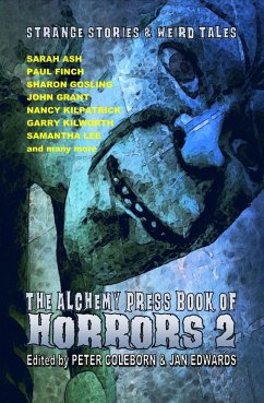 The Alchemy Press Book of Horrors 2 (eBook, ePUB) - Coleborn, Peter; Edwards, Jan