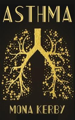 Asthma (eBook, ePUB) - Kerby, Mona