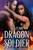 Dragon Soldier (BWWM Scifi Romance, #1) (eBook, ePUB)