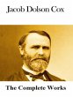 The Complete Works of Jacob Dolson Cox... - Bild 1