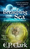The Breathing Sea: Complete Omnibus Edition (The Zemnian Omnibus Series, #2) (eBook, ePUB)