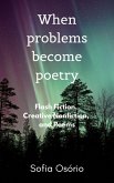 When problems become poetry (eBook, ePUB)
