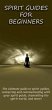 Spirit Guides for Beginners (eBook,... - Bild 1
