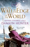 The Wall at the Edge of the World (eBook, ePUB)