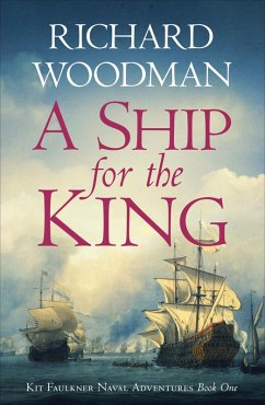 A Ship for the King (eBook, ePUB) - Woodman, Richard