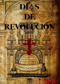 Días de revolución (eBook, ePUB)