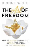 The Art of Freedom (eBook, ePUB)