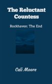 The Reluctant Countess (Rockhaven Trilogy, #3) (eBook, ePUB)