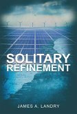 Solitary Refinement (eBook, ePUB)