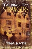 Talking to Strangers (eBook, ePUB)