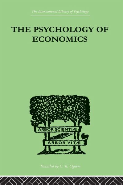 The Psychology Of Economics (eBook, ePUB)