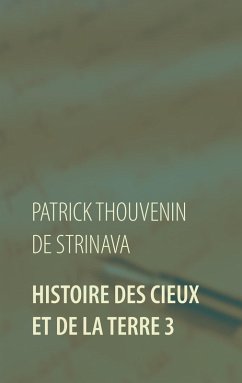 Histoire des Cieux et de la Terre 3 (eBook, ePUB)