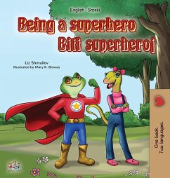 Being a Superhero (English Serbian Bilingual Book) - Shmuilov, Liz; Books, Kidkiddos