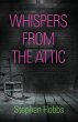 WHISPERS FROM THE ATTIC - Bild 1