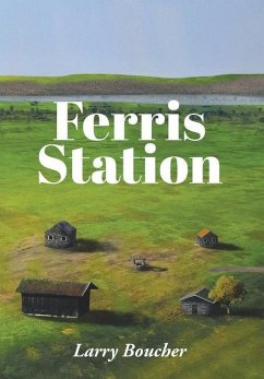 Ferris Station - Boucher, Larry