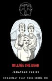 Killing The Bear