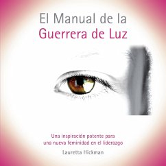 El Manual de la Guerrera de Luz - Hickman, Lauretta