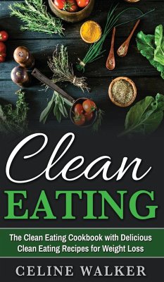 Clean Eating - Walker, Celine