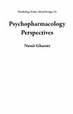 Psychopharmacology Perspectives (Psychology Today: Mood Swings, #3) (eBook, ePUB)