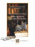 Der sinnreiche Junker Don Quijote von der Mancha. Erstes Buch