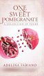 One Sweet Pomegranate - Bild 1