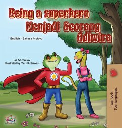 Being a Superhero (English Malay Bilingual Book for Kids)