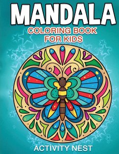 Mandala Coloring Book for Kids - Activity, Nest