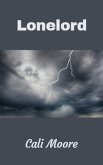 Lonelord (Blood Brothers, #2) (eBook, ePUB) Lonelord (Blood Brothers, #2) (eBook, ePUB)