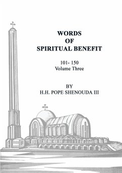 Words of Spiritual Benefit Volume 3 - Shenouda III, Pope